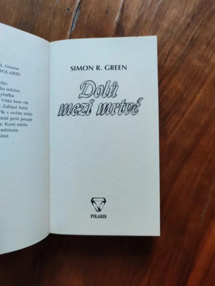 SIMON R. GREEN - Dolů mezi mrtvé