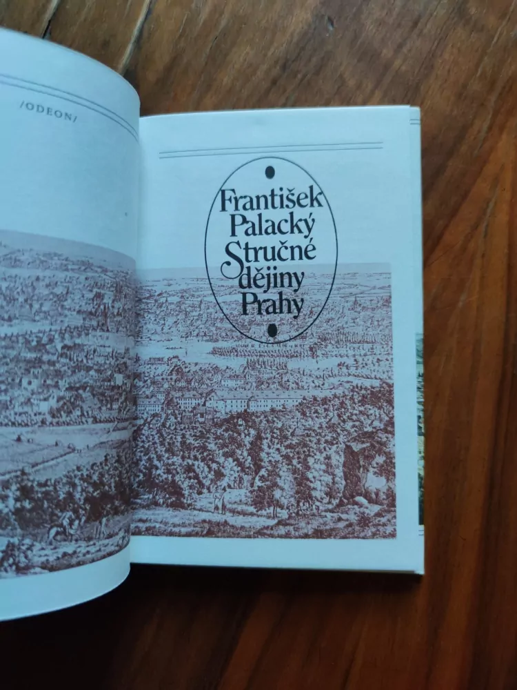 FRANTIŠEK PALACKÝ - Stručné dějiny Prahy