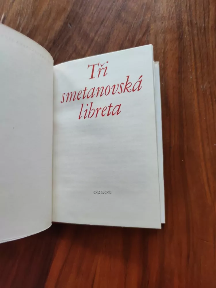 TŘI SMETANOVSKÁ LIBRETA