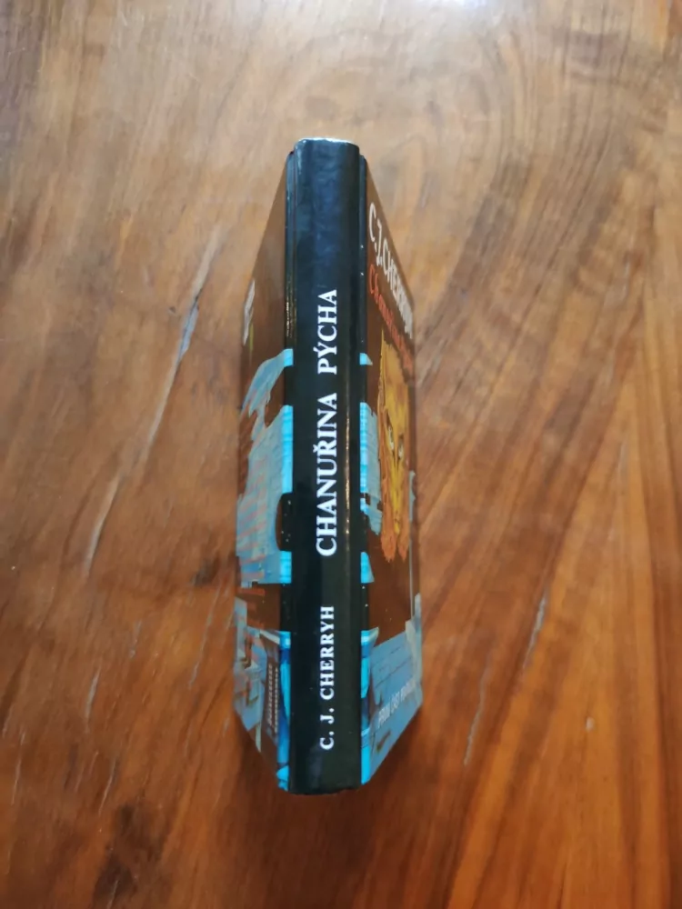 CAROLYN JANICE CHERRYH - Chanuřina Pýcha