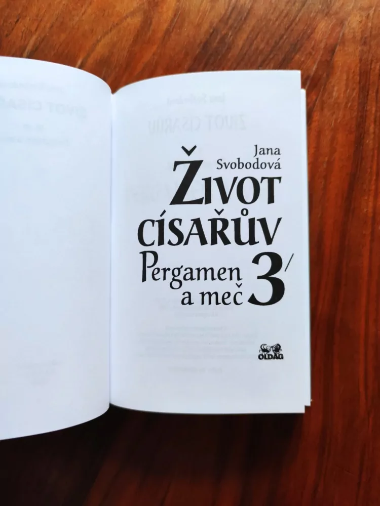 JANA SVOBODOVÁ - Život císařův 3. - Pergamen a meč