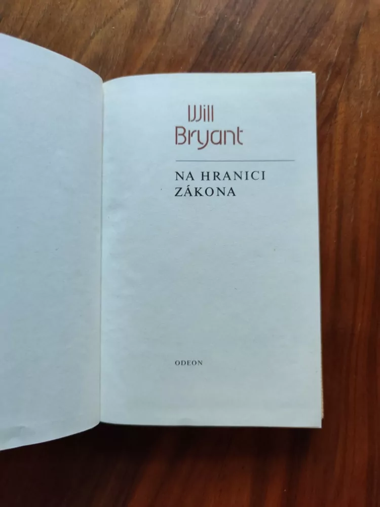 WILL BRYANT - Na hranici zákona