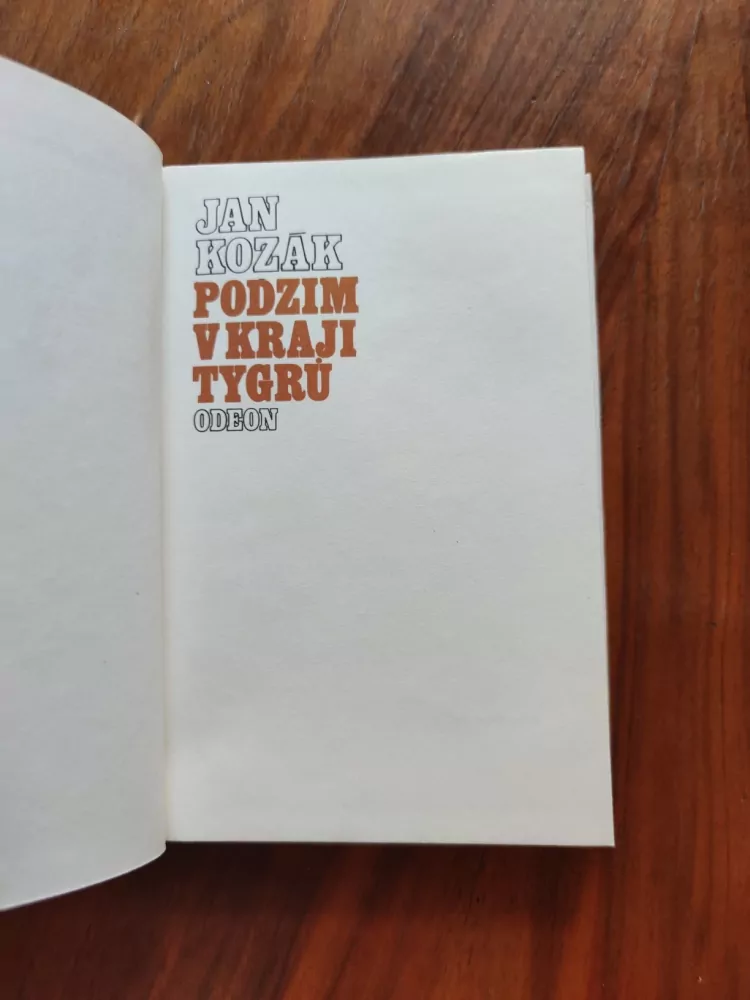 JAN KOZÁK - Podzim v kraji tygrů