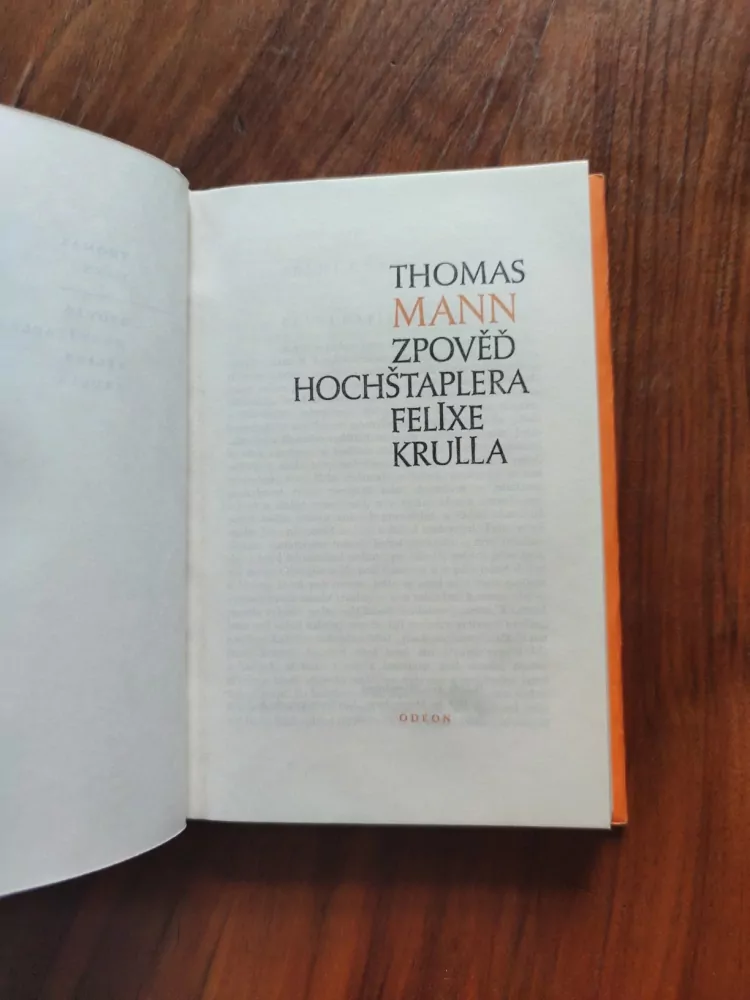 THOMAS MANN - Zpověď hochštaplera Felixe Krulla