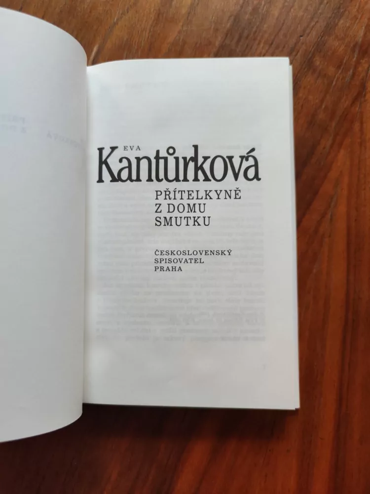 EVA KANTŮRKOVÁ - Přítelkyně z domu smutku