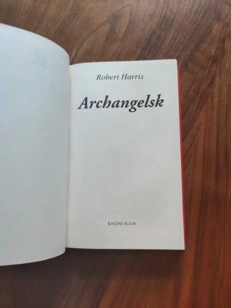 ROBERT HARRIS - Archangelsk