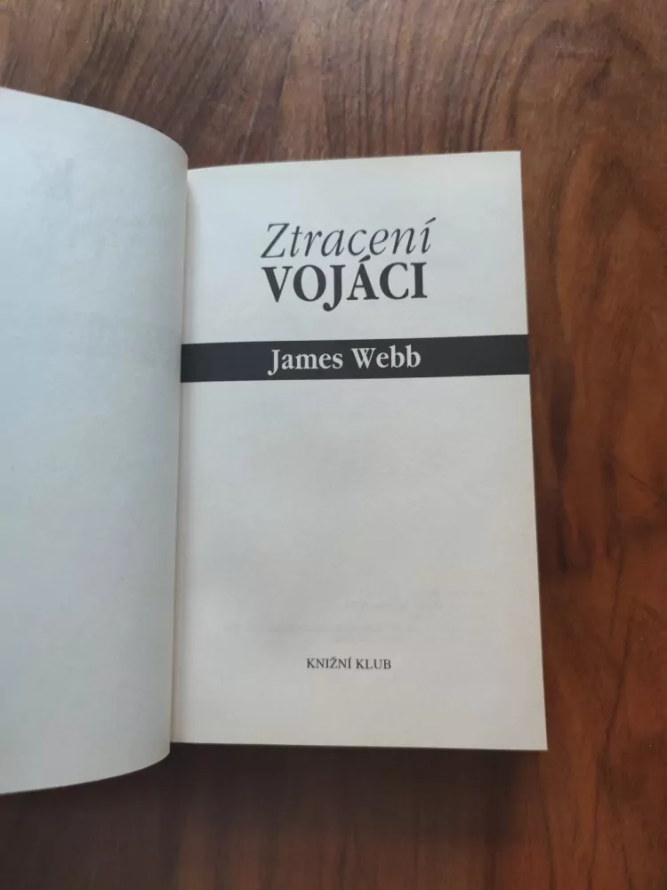JAMES WEBB - Ztracení vojáci