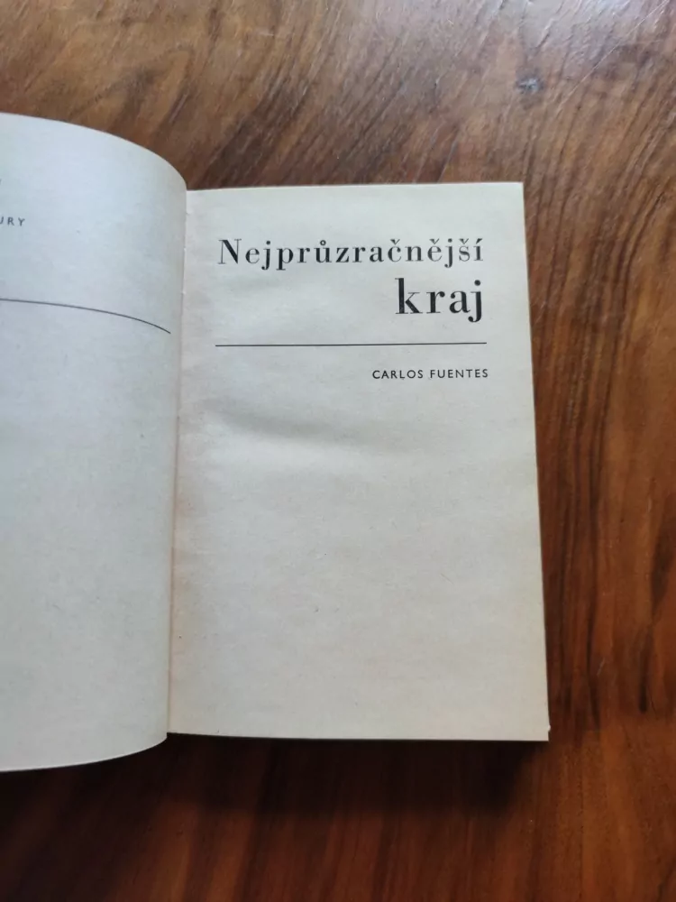 CARLOS FUENTES - Nejprůzračnější kraj