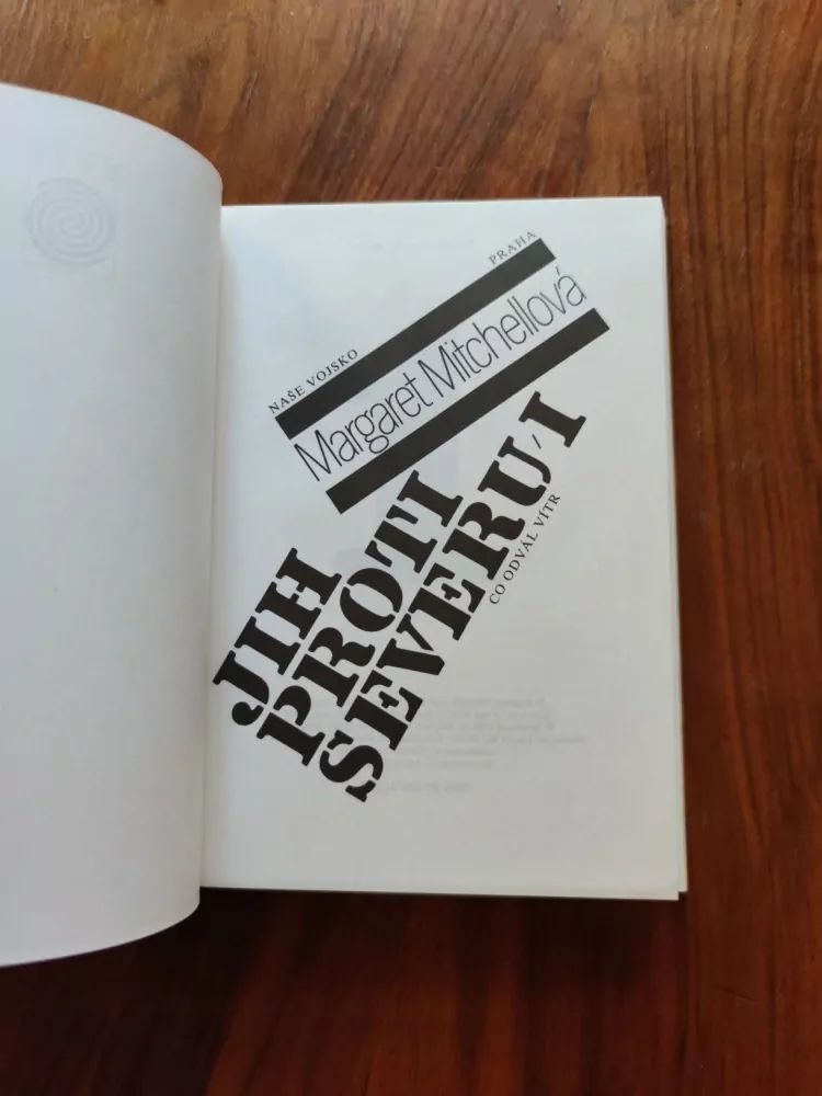 MARGARET MITCHELL - Jih proti Severu 1