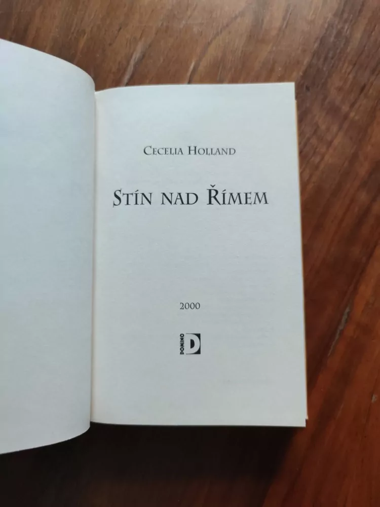 CECELIA HOLLAND - Stín nad Římem