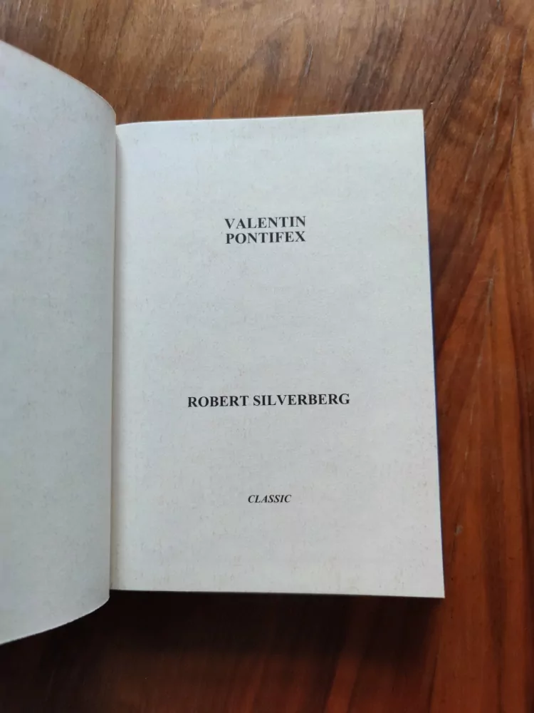 ROBERT SILVERBERG - Valentin Pontifex