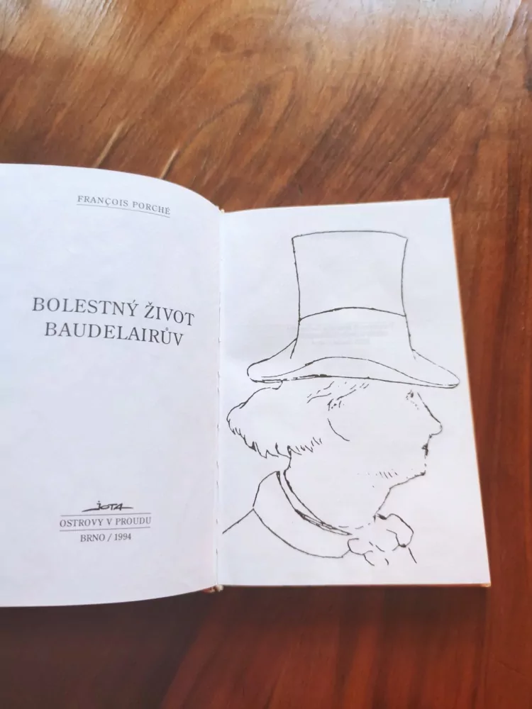 FRANÇOIS PORCHÉ - Bolestný život Baudelairův