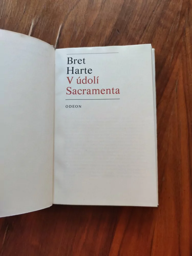 FRANCIS BRET HARTE - V údolí Sacramenta
