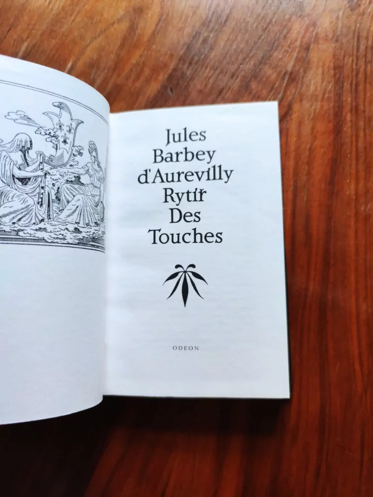 JULES AMÉDÉE BARBEY D'AUREVILLY - Rytíř Des Touches