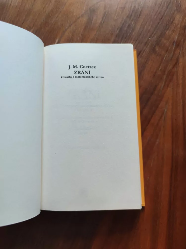 JOHN MAXWELL COETZEE - Zrání