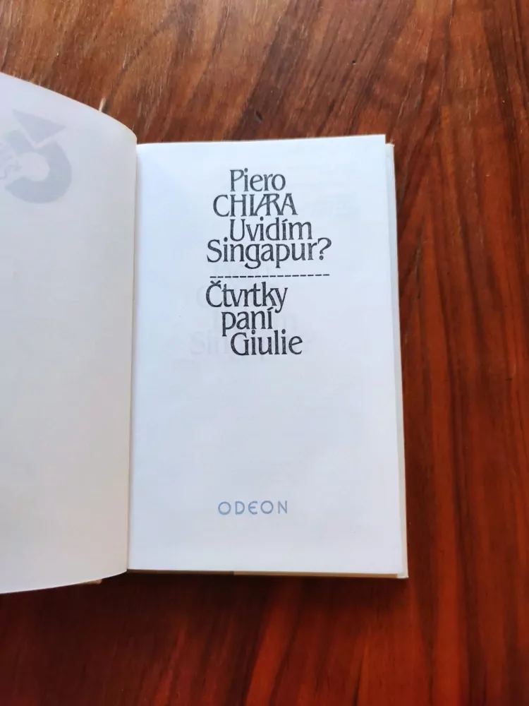 PIERO CHIARA  - Uvidím Singapur?, Čtvrtky paní Giulie