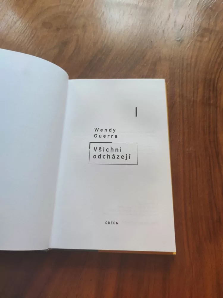 WENDY GUERRA - Všichni odcházejí
