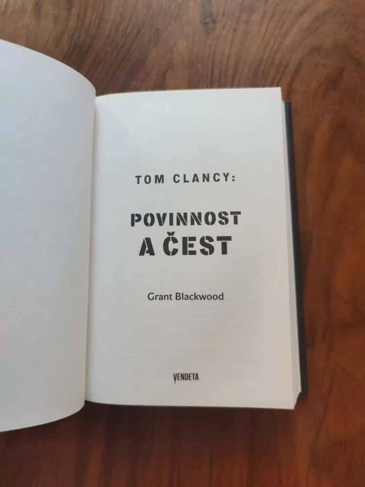 TOM CLANCY, GRANT BLACKWOOD - Povinnost a čest