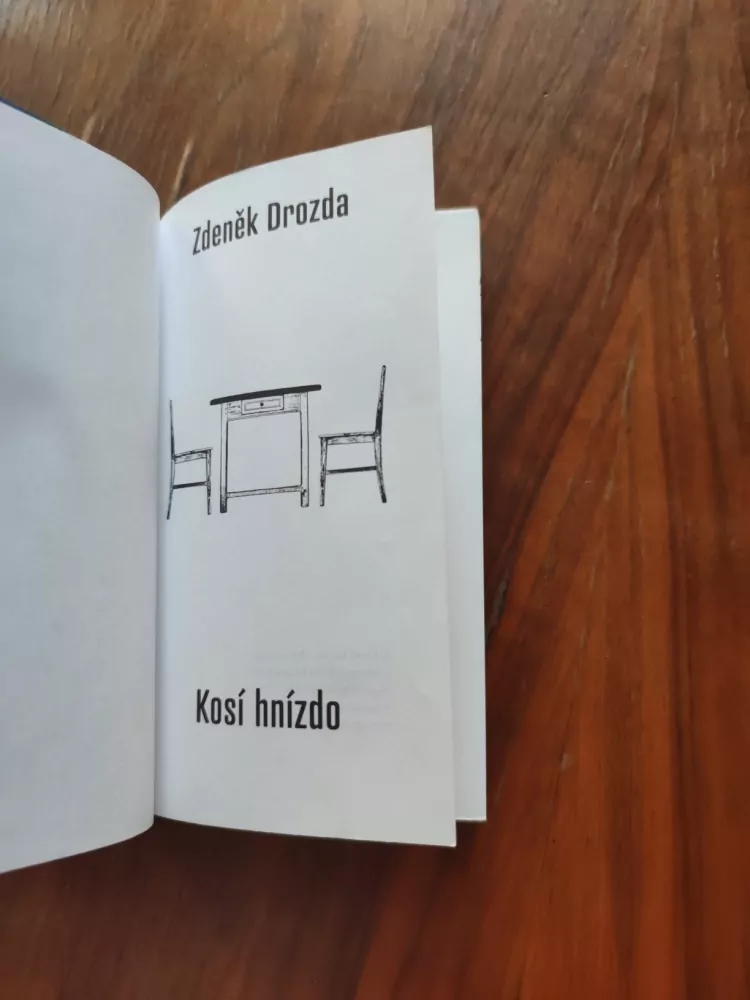 ZDENĚK DROZDA - Kosí hnízdo