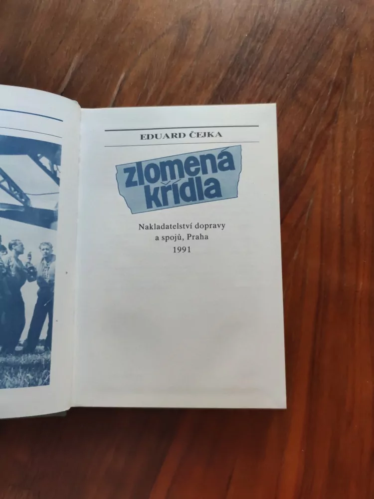 EDUARD ČEJKA - Zlomená křídla