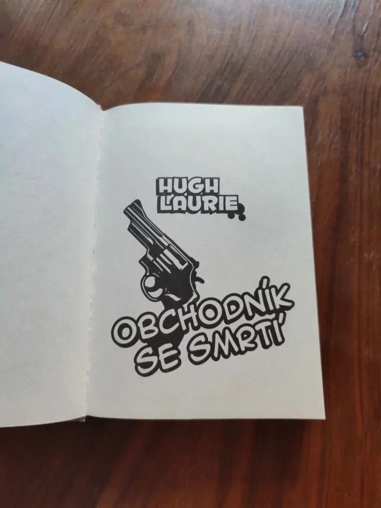 HUGH LAURIE - Obchodník se smrtí