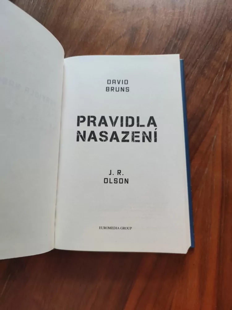 DAVID BRUNS, J. R. OLSON - Pravidla nasazení