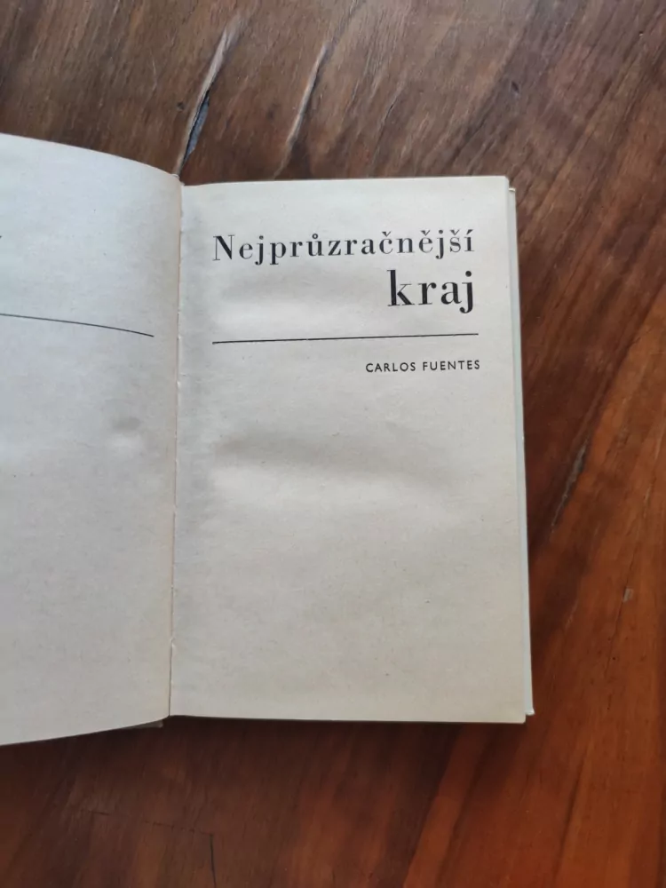 CARLOS FUENTES - Nejprůzračnější kraj