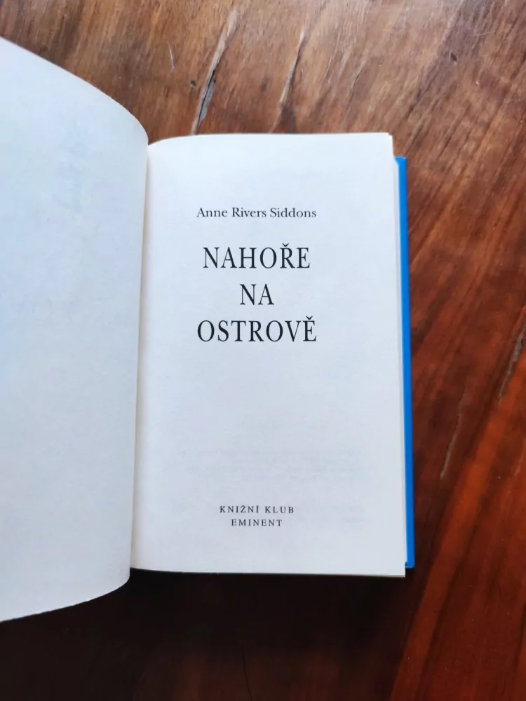 ANNE RIVERS SIDDONS - Nahoře na ostrově