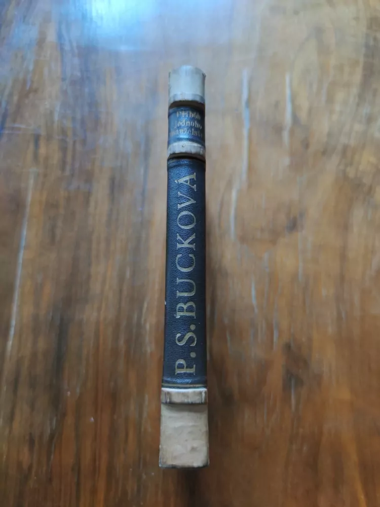 PEARL S. BUCK - Příběh jednoho manželství