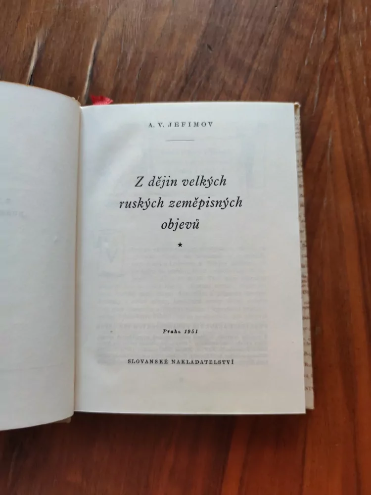 ALEKSEJ VLADIMIROVIČ JEFIMOV - Z dějin velkých ruských zeměpisných objevů