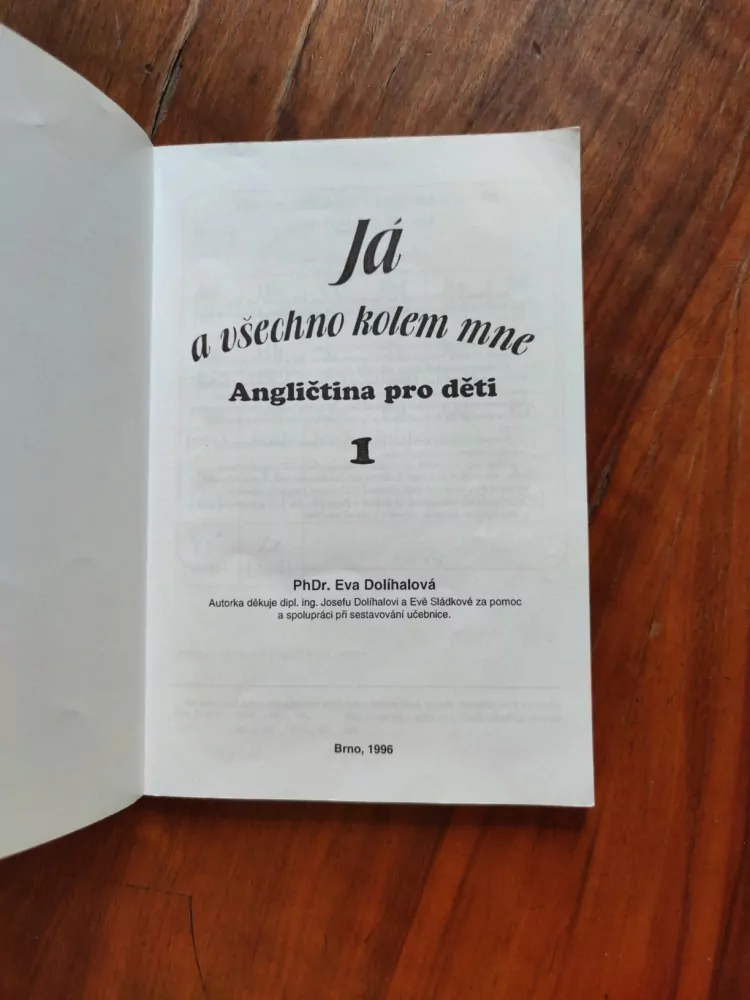 EVA DOLÍHALOVÁ - Já a všechno kolem mne: Angličtina pro děti 1