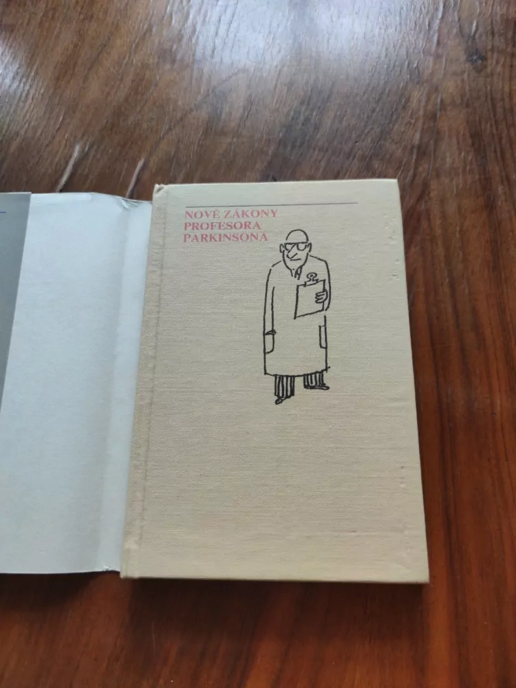 CYRIL NORTHCOTE PARKINSON - Nové zákony profesora Parkinsona