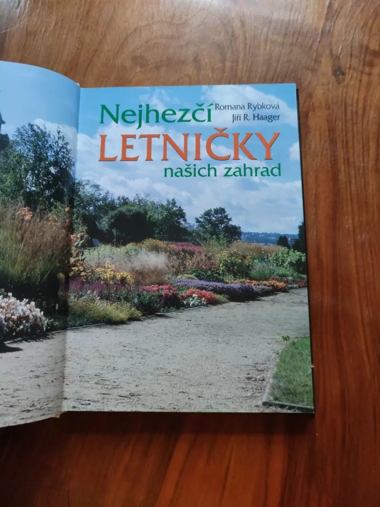 ROMANA RYBKOVÁ, JIŘÍ R. HAAGER - Nejhezčí letničky našich zahrad