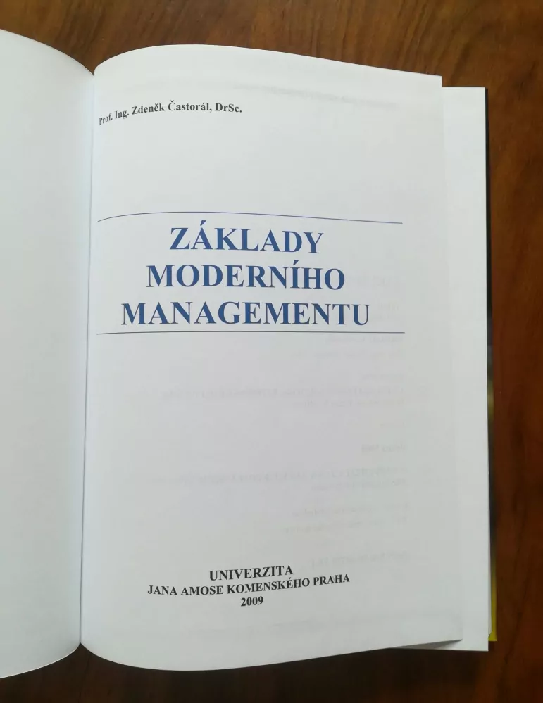 ZDENĚK ČASTORÁL - Základy moderního managementu