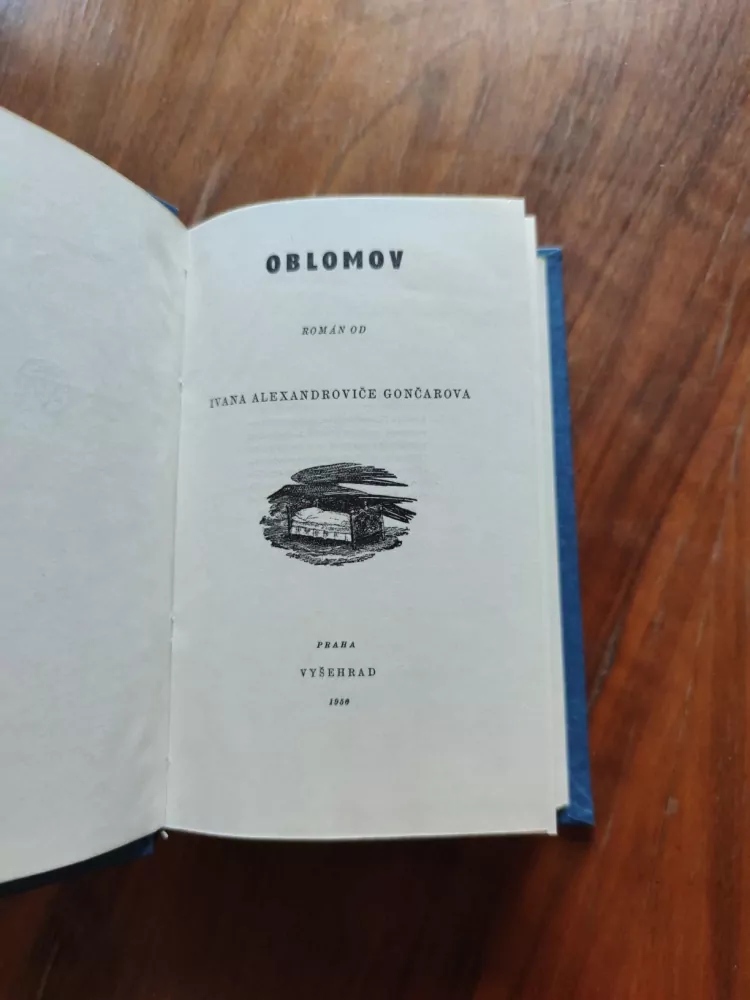 IVAN ALEXANDROVIČ GONČAROV - Oblomov