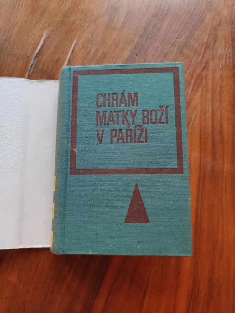 VICTOR HUGO - Chrám Matky Boží v Paříži
