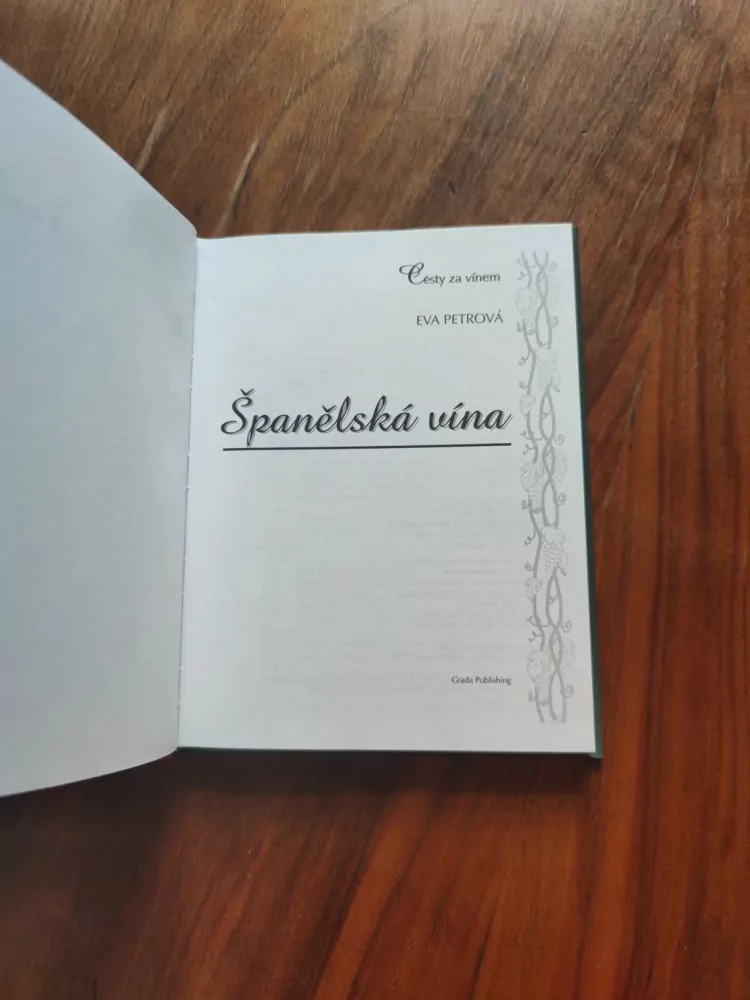 EVA PETROVÁ - Cesty za vínem: Španělská vína