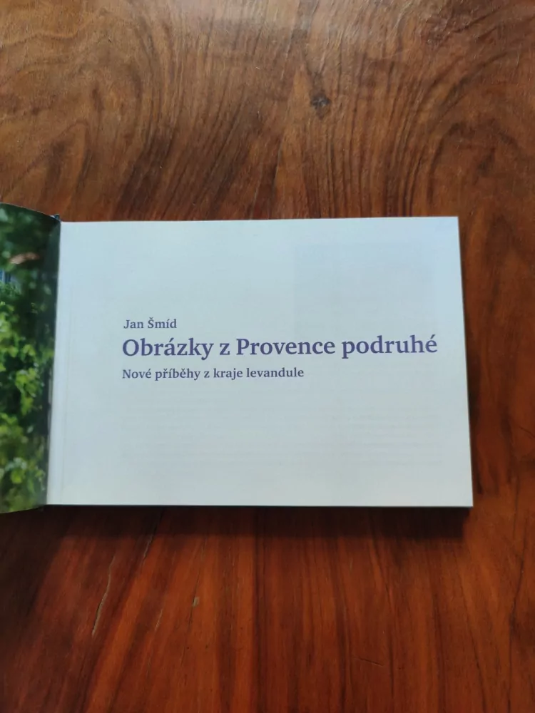 JAN ŠMÍD - Obrázky z Provence podruhé