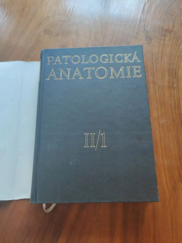 BLAHOSLAV BEDNÁŘ, ANTONÍN FINGERLAND, VÁCLAV JEDLIČKA - Patologická anatomie 2/1