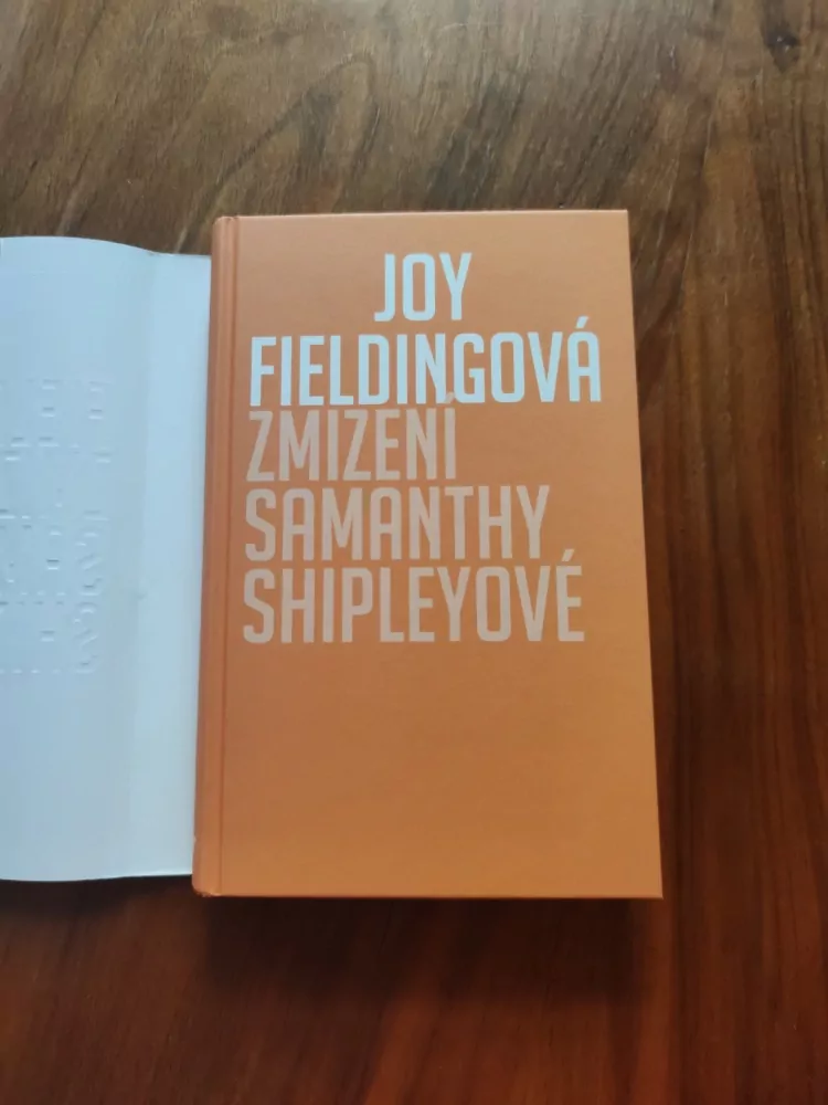JOY FIELDING - Zmizení Samanthy Shipleyové