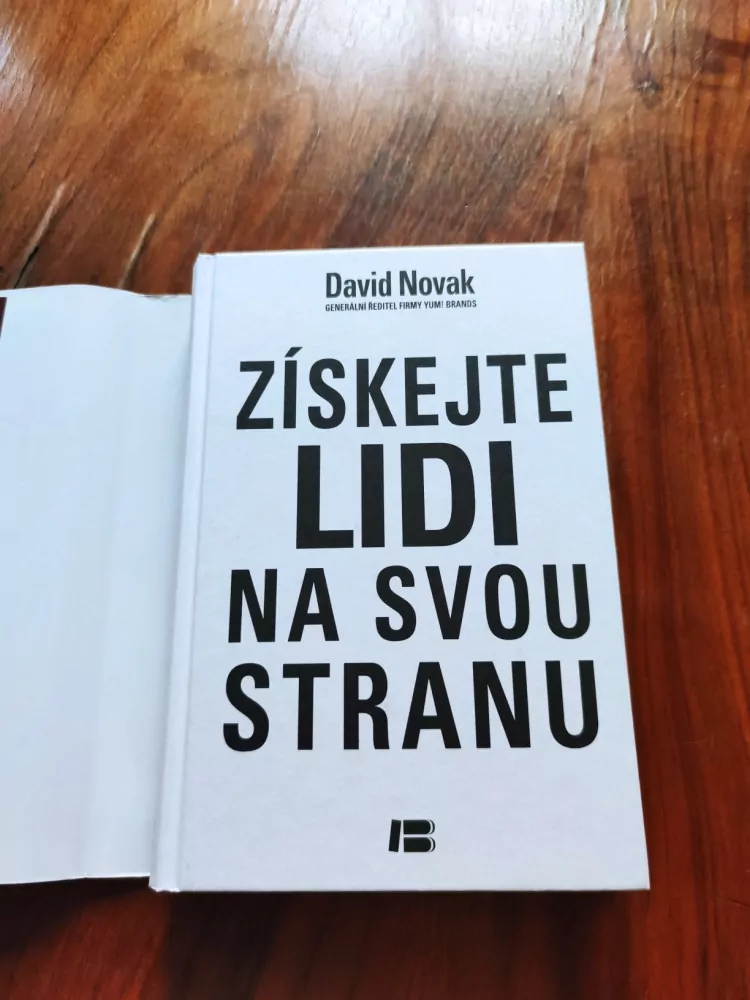 DAVID NOVAK - Získejte lidi na svou stranu