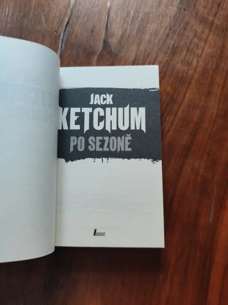 JACK KETCHUM - Po sezoně