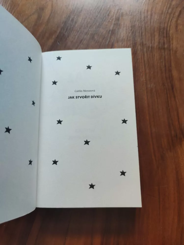CAITLIN MORAN - Jak stvořit dívku