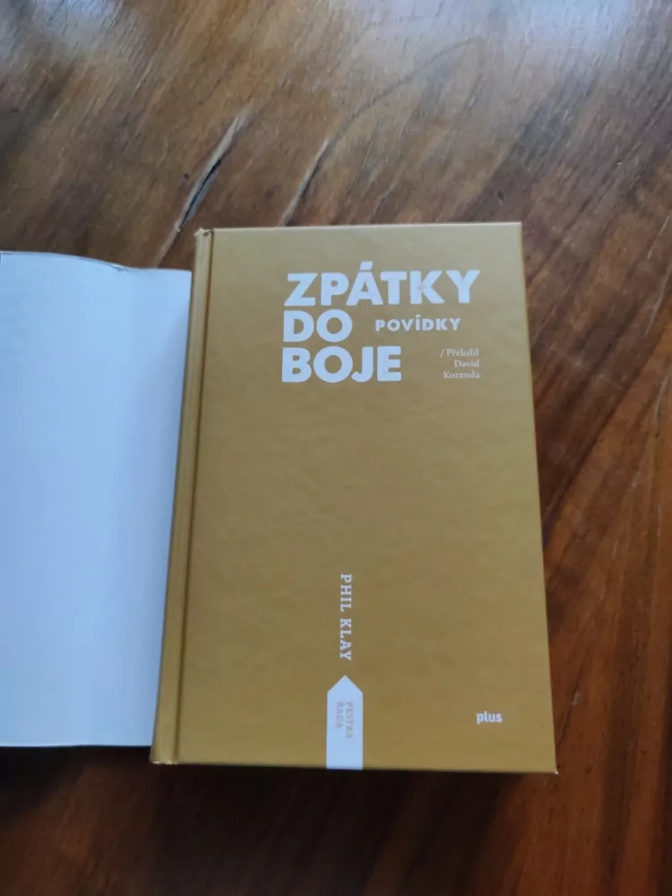 PHIL KLAY - Zpátky do boje