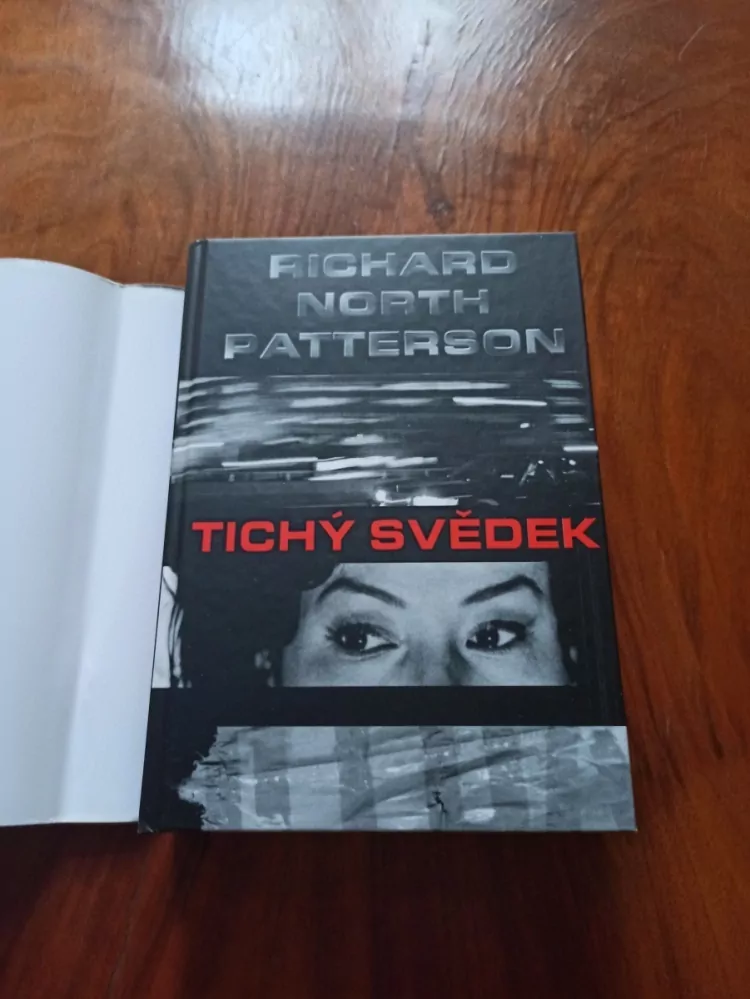 RICHARD NORTH PATTERSON - Tichý svědek