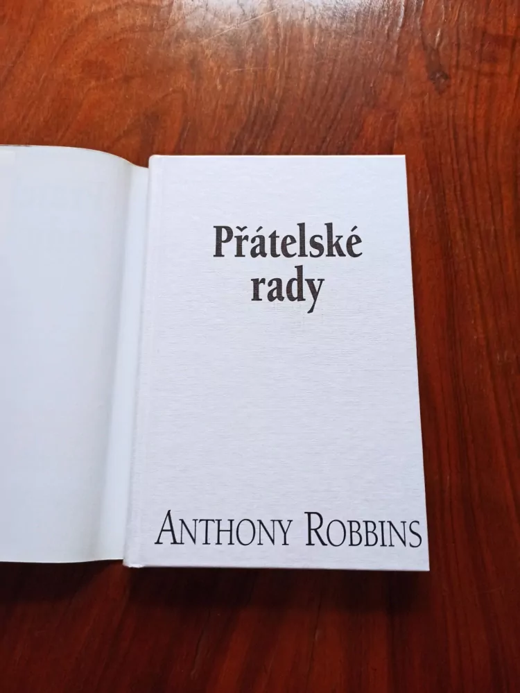 ANTHONY ROBBINS - Přátelské rady
