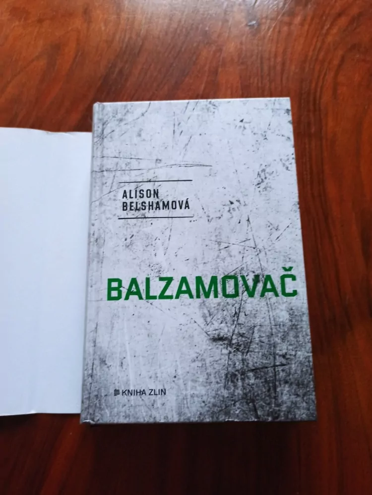 ALISON BELSHAM - Balzamovač - vraždy jako cesta k nesmrtelnosti
