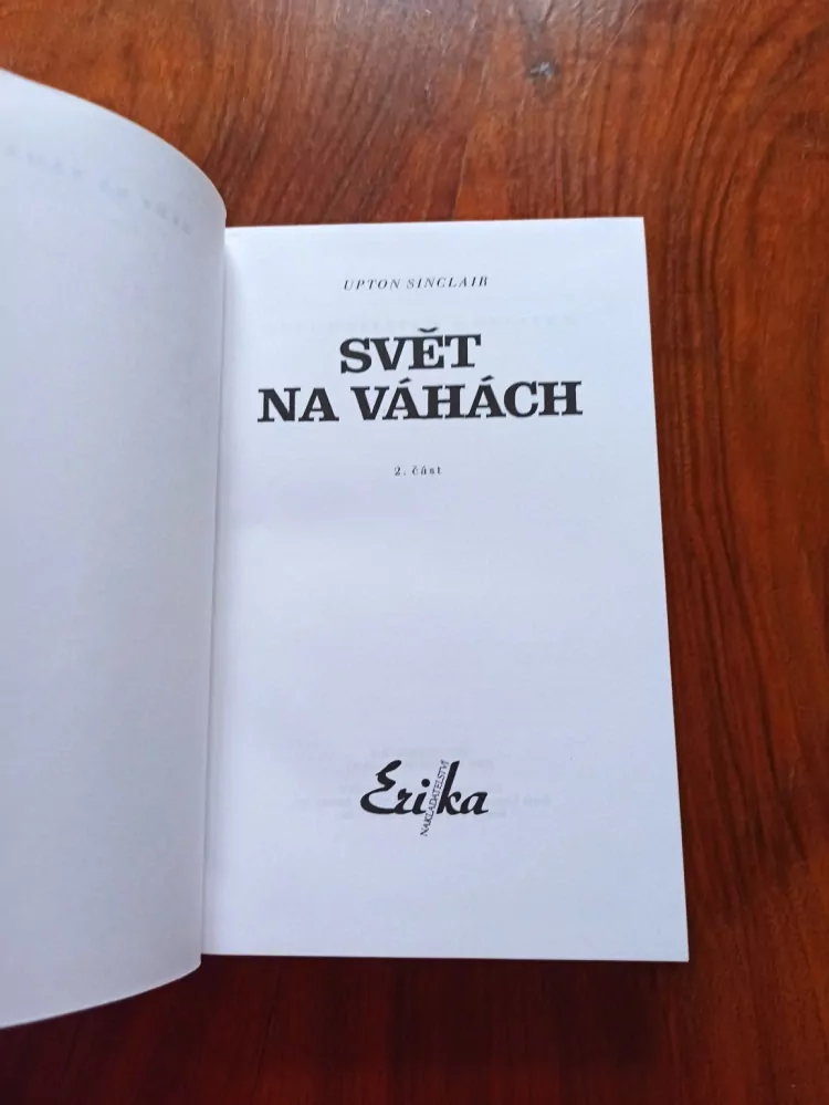 UPTON SINCLAIR -  Svět na váhách 2. část