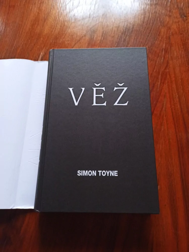 SIMON TOYNE - Věž: vzestup předchází pádu