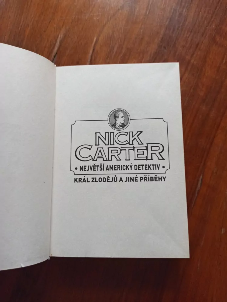 Nick Carter: Největší americký detektiv - Král zlodějů a jiné příběhy